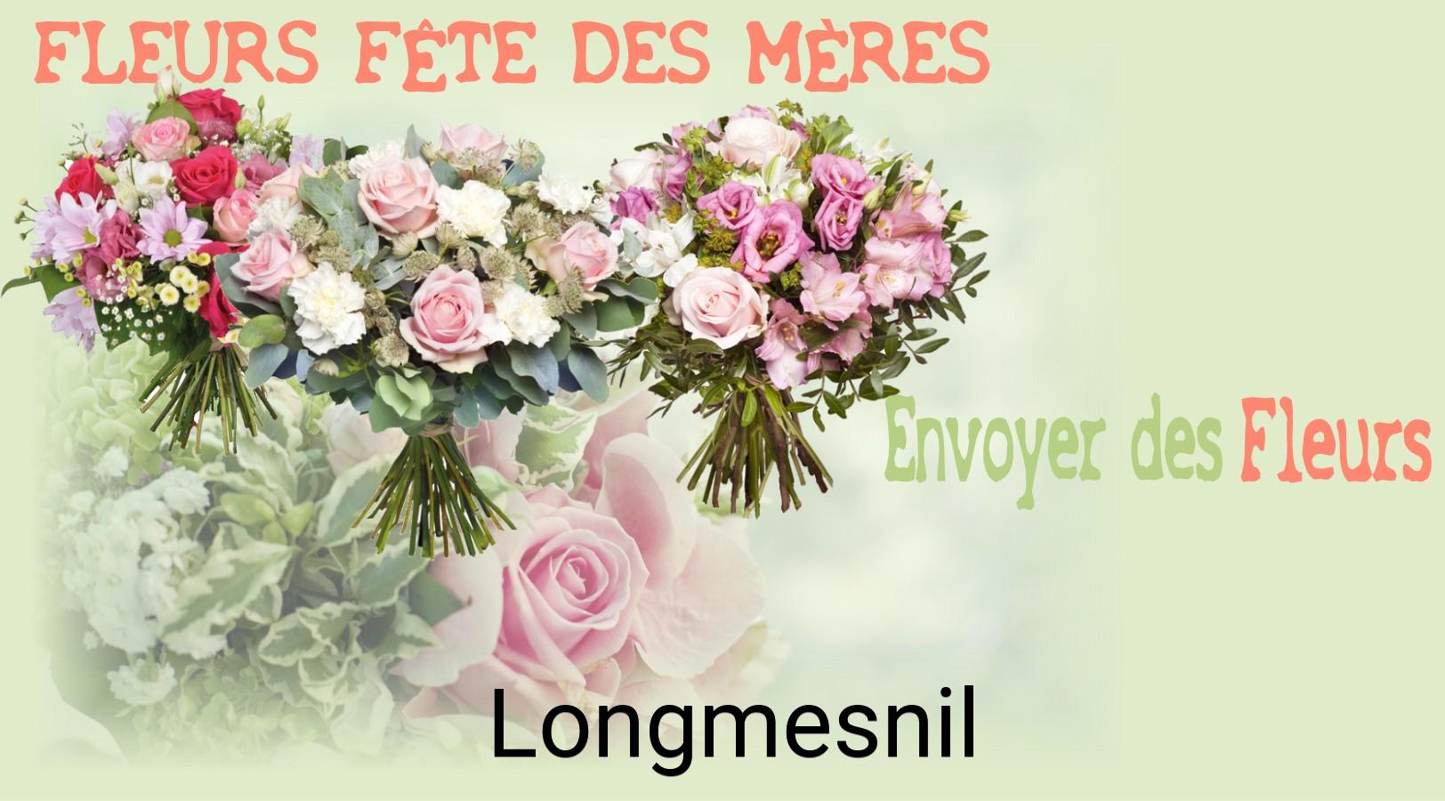 Bouquet de Fête des Mères livré à Longmesnil